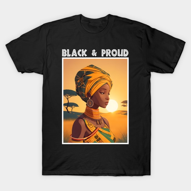 Black And Proud Melanin Afrocentric T-Shirt by Merchweaver